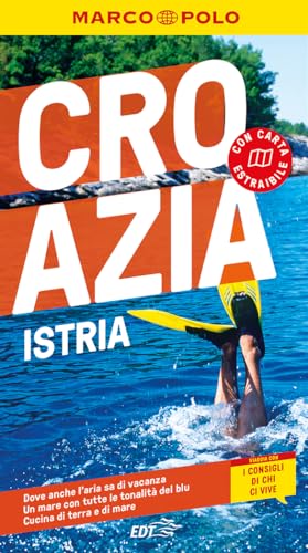 Croazia. Istria (Guide Marco Polo) von Marco Polo